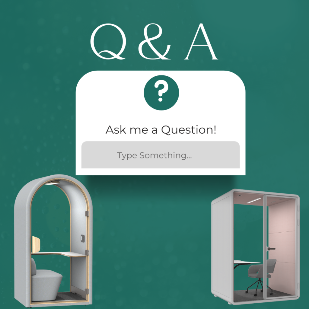 Office Pod Questions